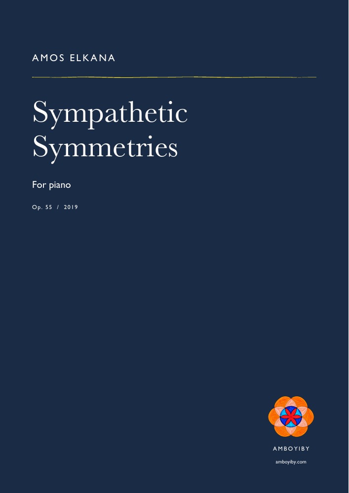 Cover of Sympathetic Symmetries, Op. 55