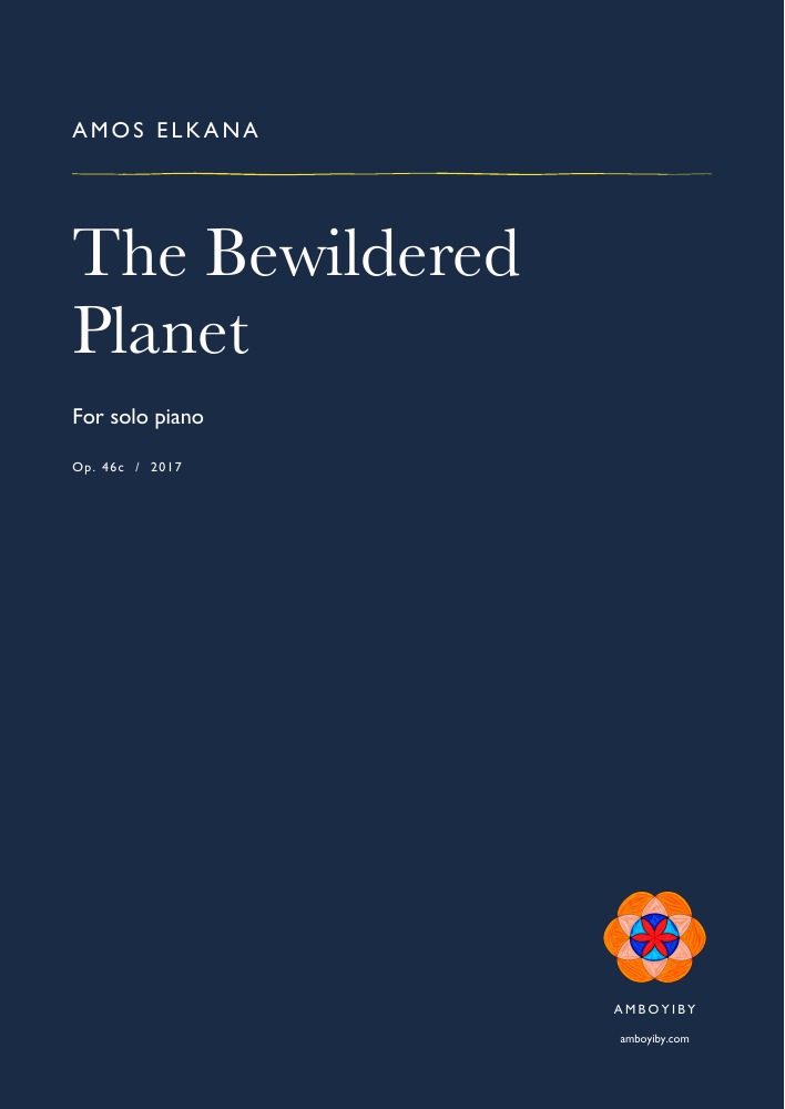 Cover of The Bewildered Planet, Op. 46c